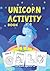 Unicorn Activity book: for ...