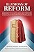 Illusions of Reform: Responses to Cavadini, Healy, and Weinandy in Defense of the Traditional Mass and the Faithful Who Attend It (Os Justi Studies in Catholic Tradition)