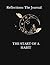 Reflections: The Journal: T...