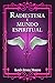 Radiestesia e mundo espiritual I (primeira parte) by Ramón Fenoll Moreno