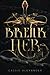 Break Her: A Dark Beauty and the Beast Fantasy Romance