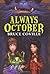 Always October