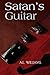 Satan's Guitar by A.L. Williams