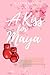 A Kiss for Maya