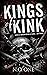 Kings of Kink (The Escort)