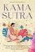 Kamasutra: The Beginners' S...
