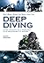 Deep Diving