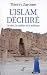 L'Islam déchiré - Le saint,...