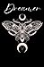 Dreamer: A Dreal Journal