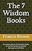 The 7 Wisdom Books: An Introduction to the Wisdom Books of the Old Testament and the Apocrypha, 2nd Edition