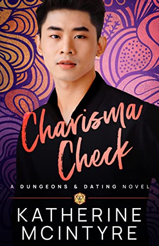 Charisma Check (Dungeons and Dating, #6)