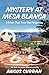 Mystery at Mesa Blanca: A C...