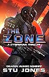 The Zone: A Cyberpunk Thriller