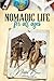 Nomadic Life for All Ages