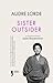 Sister Outsider by Audre Lorde