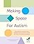 Making Space for Autism: St...