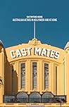 Cast Mates: Austr...