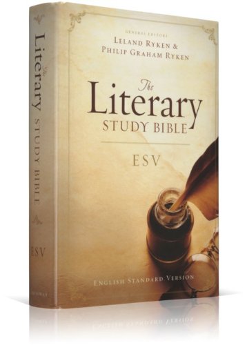 The Literary Study Bible: ESV - English Standard Version (Hardcover)