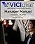 VICIdial® Manager Manual by Matt Florell