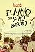 El niño que salió del barrio (ESPASAesPOESÍA) (Spanish Edition)