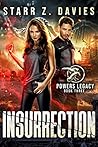 Insurrection (Powers Legacy #3)