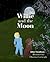 Willie and the Moon