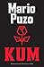 Kum by Mario Puzo Kum by Mario Puzo