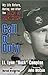 Call of Duty: My Life Before, During and After the Band of Brothers