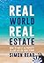 Real World Real Estate: How...