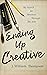 Ending Up Creative