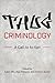 Thug Criminology by Adam Ellis