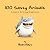 100 Sassy Animals: 2nd Book...