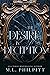 The Desire in Deception (Fractured Ever Afters, #0.5) by M.L. Philpitt