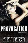 Provocation