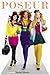 Poseur #1 (Poseur Novel)