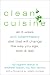 Clean Cuisine: An 8-Week An...