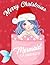 Mermaid Christmas Coloring Book by Jeanette Taylor