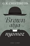 Brown atya nyomoz