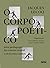 O corpo poetico - Uma pedag...