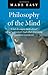 Philosophy of the Mind Made...