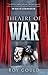 Theatre of War by Roy Gould