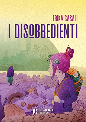 I disobbedienti (Paperback)