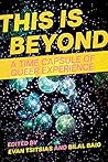 This is Beyond: A...