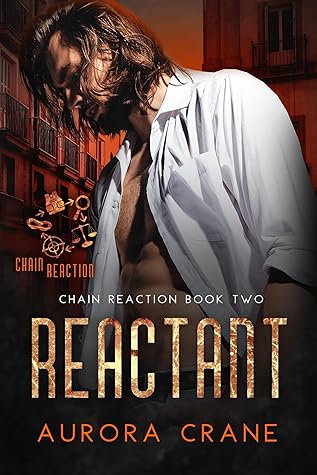 Reactant (Chain Reaction, #2)