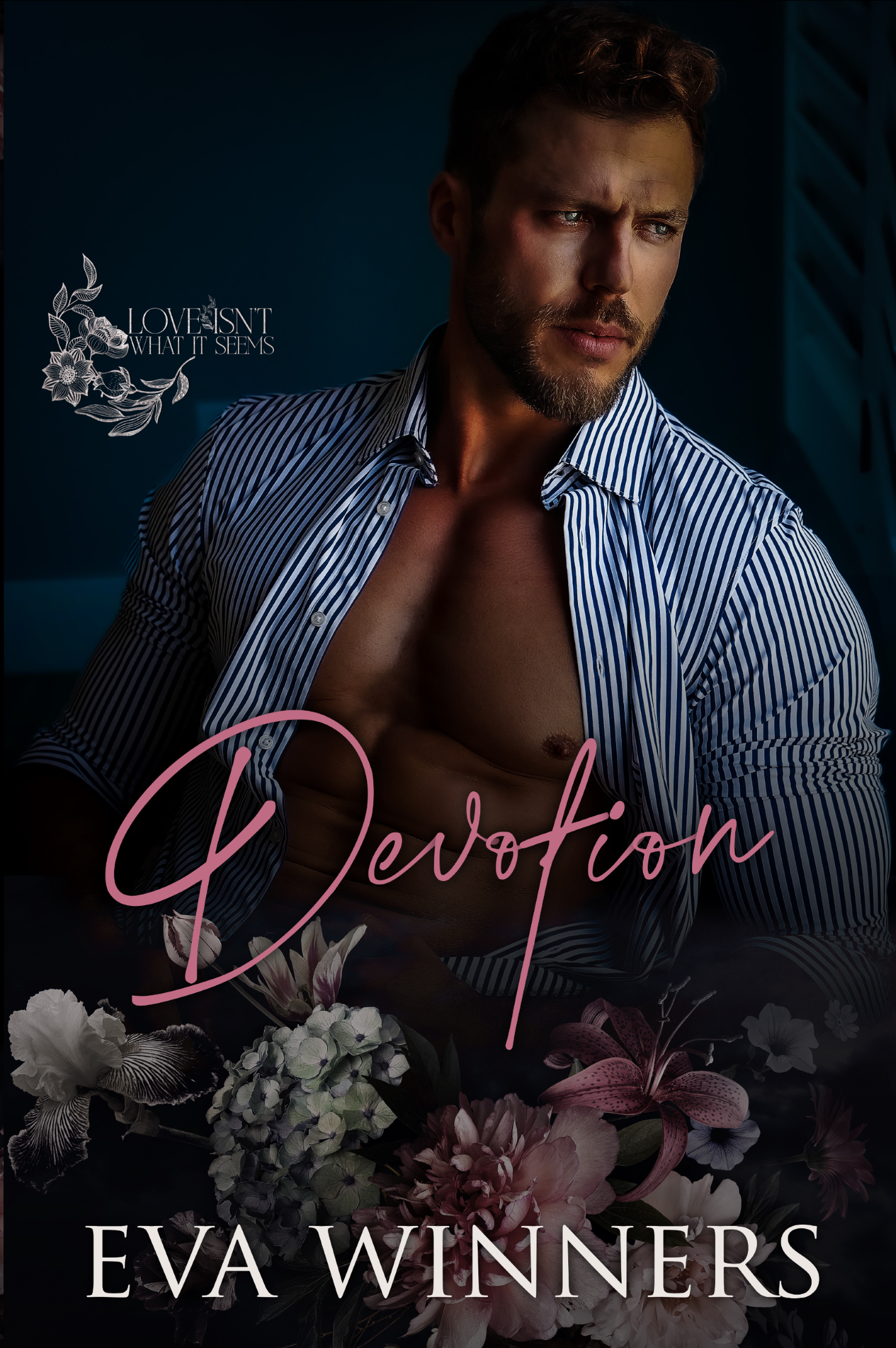 Devotion Isn't What it Seems (Love Isn't What It Seems #1)