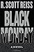 Black Monday: A Novel