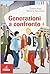 GENERAZIONI A CONFRONTO by Pozzi