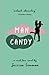 Man Candy by Jessica Lemmon