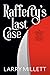Rafferty's Last Case: A Minnesota Mystery featuring Sherlock Holmes