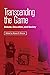 Transcending the Game by Shawn F. Briscoe